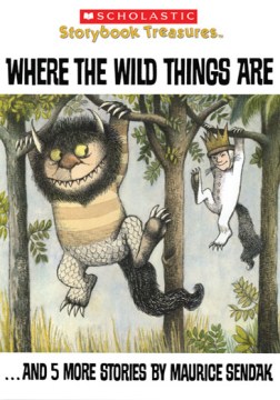Where the Wild Things Are and Other Maurice Sendak Stories
